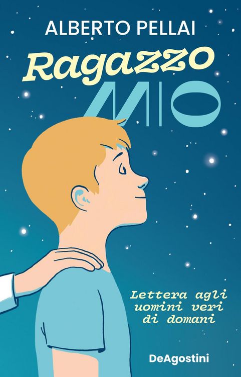 Produktbild: Ragazzo mio. Lettera agli uomini veri di domani