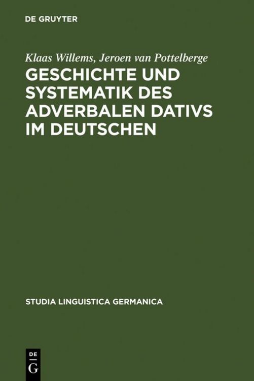 Produktbild: Geschichte und Systematik des adverbalen Dativs im Deutschen
