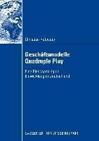Produktbild: Gesch&auml;ftsmodelle Quadruple Play