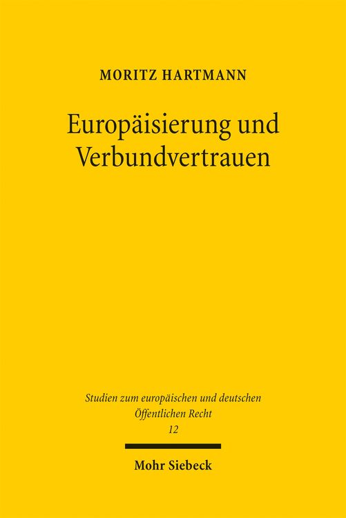 Produktbild: Europ&auml;isierung und Verbundvertrauen