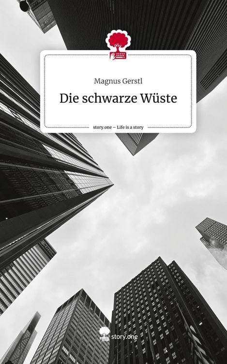 Produktbild: Die schwarze W&uuml;ste. Life is a Story - story.one