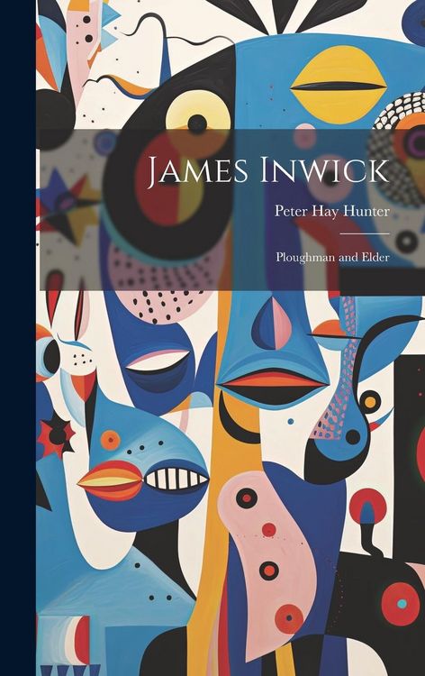Produktbild: James Inwick: Ploughman and Elder