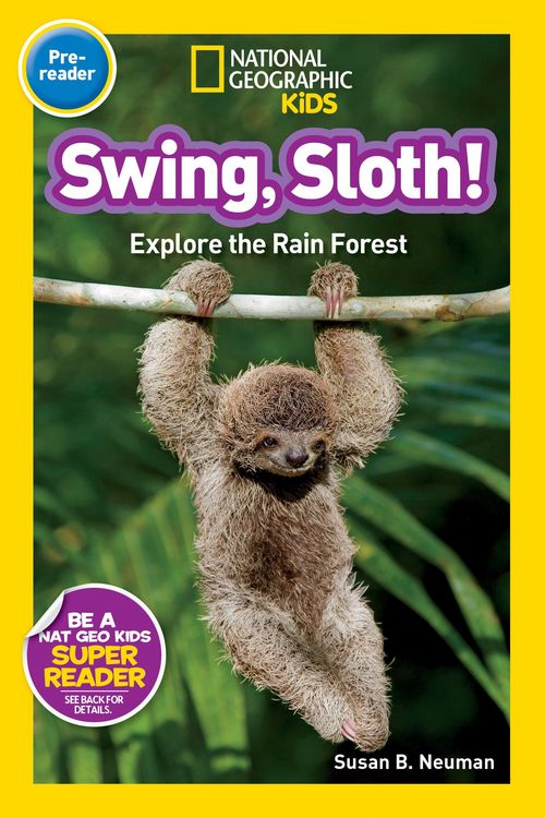 Produktbild: Swing, Sloth! (National Geographic Kids Readers, Pre-Reader)