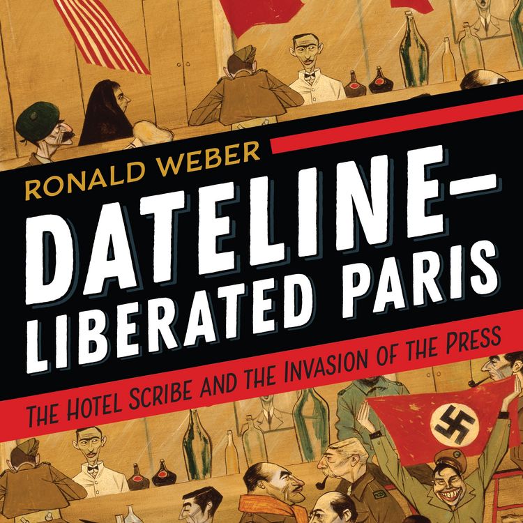 Produktbild: Dateline-Liberated Paris