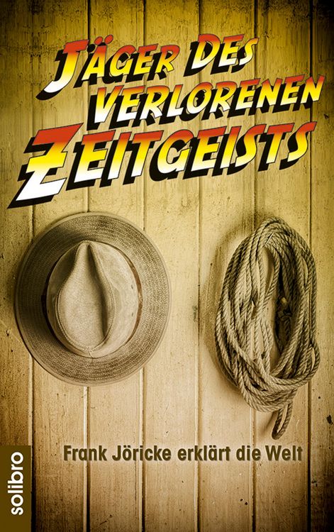 Produktbild: J&auml;ger des verlorenen Zeitgeists