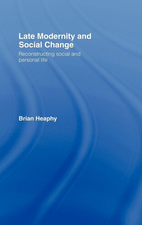 Produktbild: Late Modernity and Social Change