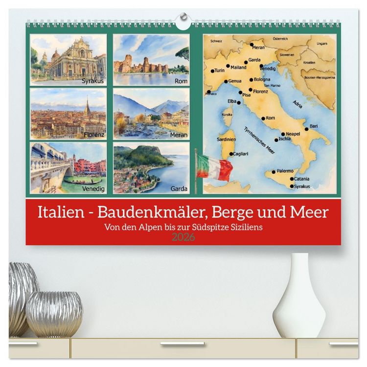 Produktbild: Italien - Baudenkm&auml;ler, Berge und Meer (hochwertiger Premium Wandkalender 2026 DIN A2 quer), Kunstdruck in Hochglanz