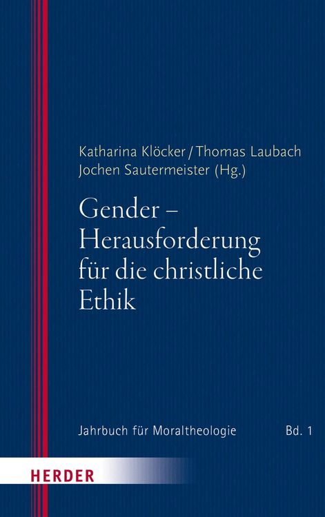 Produktbild: Gender - Herausforderung f&uuml;r die christliche Ethik