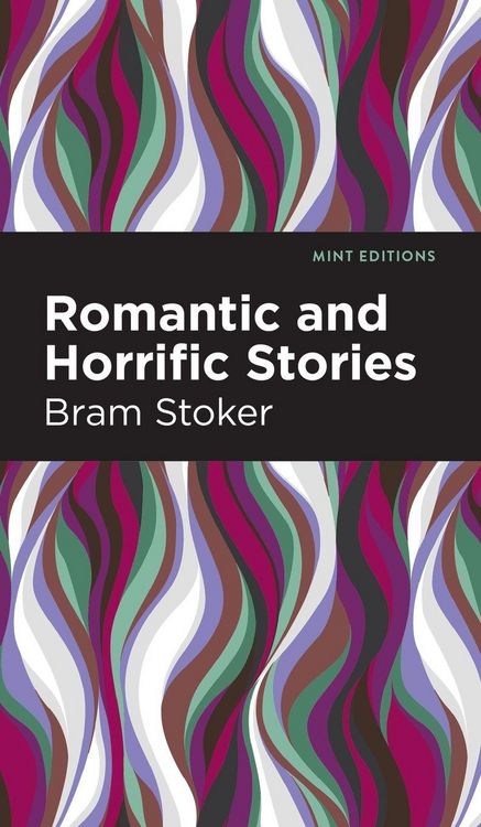 Produktbild: Romantic and Horrific Stories