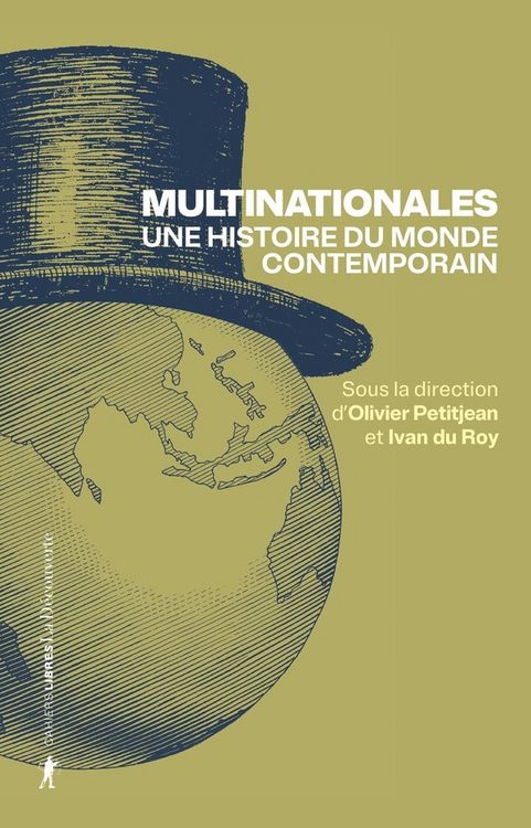 Produktbild: Multinationales : une histoire du monde contemporain