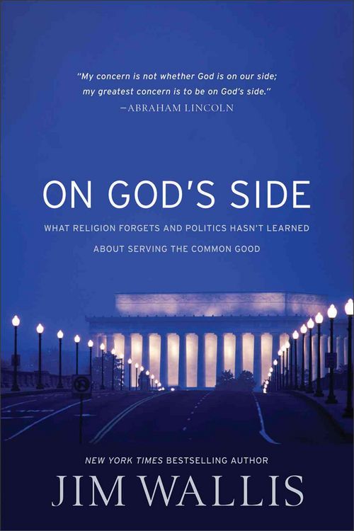 Produktbild: On God's Side: What Religion Forgets and Politics Hasn't Learned about Serving the Common Good