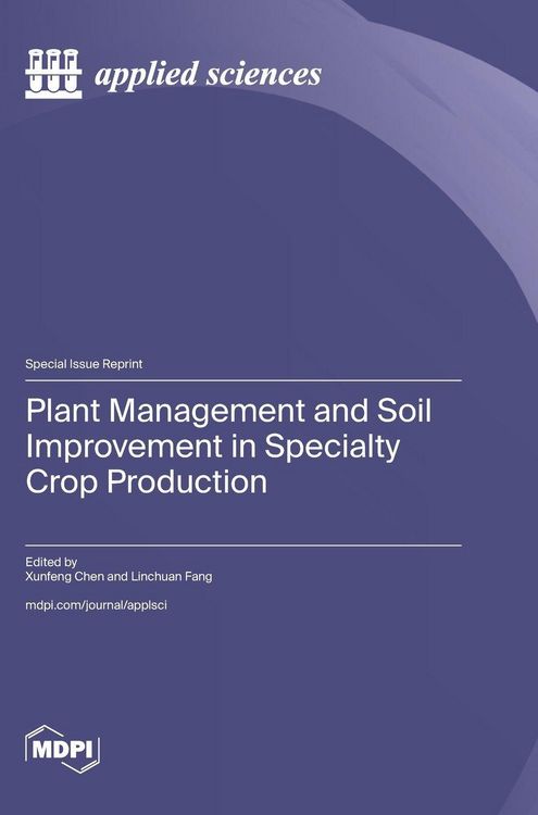 Produktbild: Plant Management and Soil Improvement in Specialty Crop Production