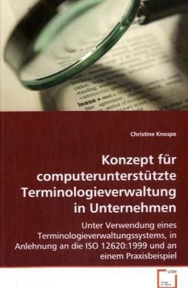 Produktbild: Knospe Christine: Konzept f&uuml;r computerunterst&uuml;tzteTerminolog