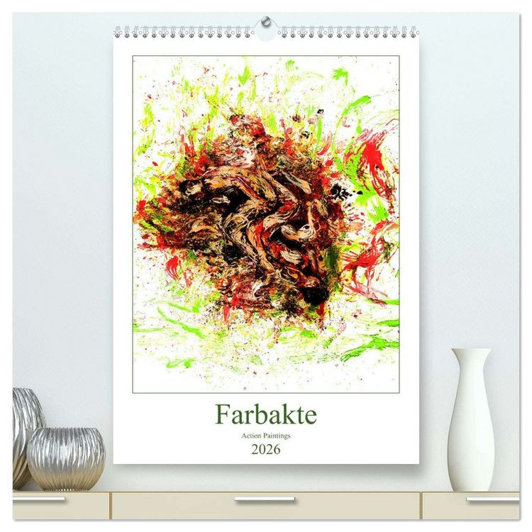 Produktbild: Farbakte - Action Paintings (hochwertiger Premium Wandkalender 2026 DIN A2 hoch), Kunstdruck in Hochglanz