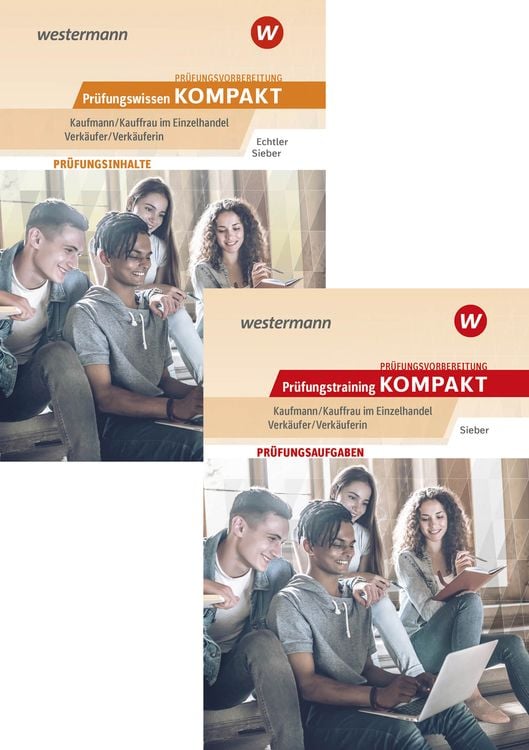 Prüfungsvorbereitung Prüfungswissen KOMPAKT + Prüfungstraining KOMPAKT - Kaufmann/Kauffrau im Einzelhandel - Verkäufer/Verkäuferin. Paket