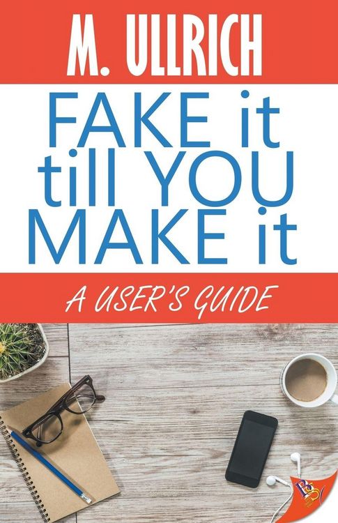 Produktbild: Fake It Till You Make It