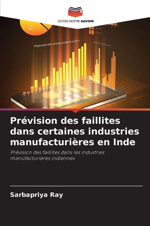 Produktbild: Pr&eacute;vision des faillites dans certaines industries manufacturi&egrave;res en Inde