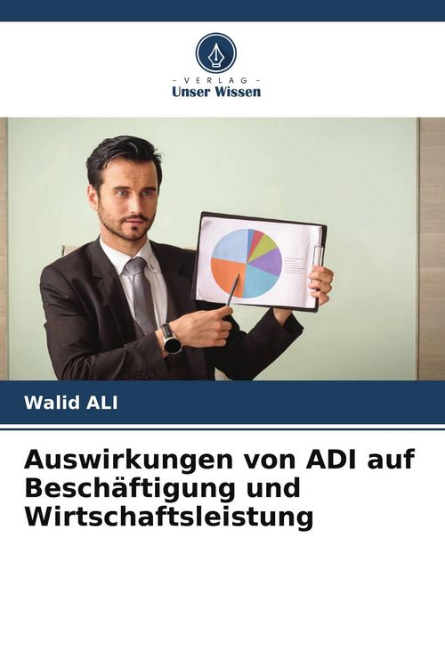 Produktbild: Auswirkungen von ADI auf Besch&auml;ftigung und Wirtschaftsleistung