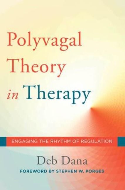Produktbild: The Polyvagal Theory in Therapy