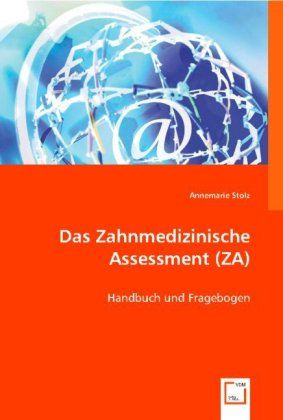 Produktbild: Annemarie, S: Das Zahnmedizinische Assessment (ZA)