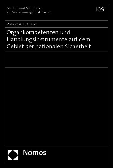 Produktbild: Organkompetenzen und Handlungsinstrumente auf dem Gebiet der nationalen Sicherheit