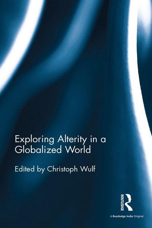 Produktbild: Exploring Alterity in a Globalized World