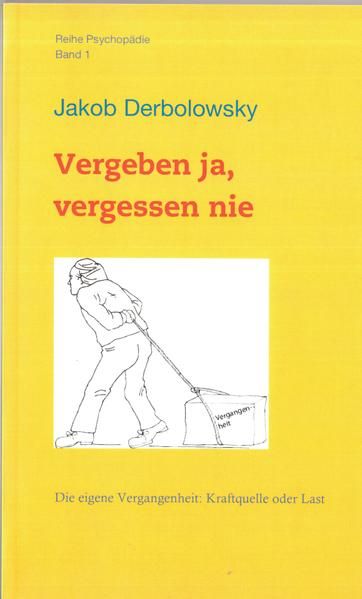 Produktbild: Vergeben ja, vergessen nie
