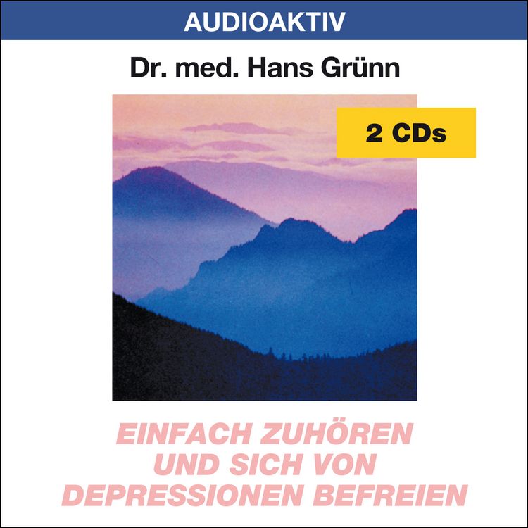Produktbild: Einfach zuh&ouml;ren und sich von Depressionen befreien