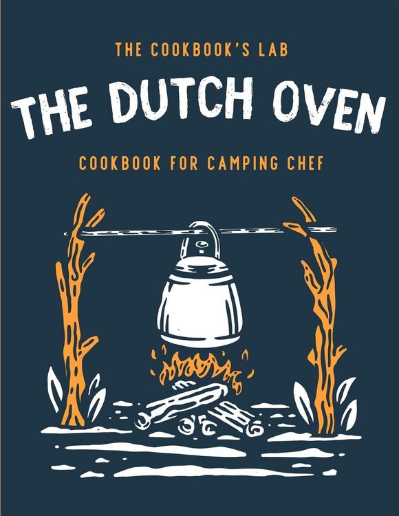 Produktbild: The Dutch Oven Cookbook for Camping Chef