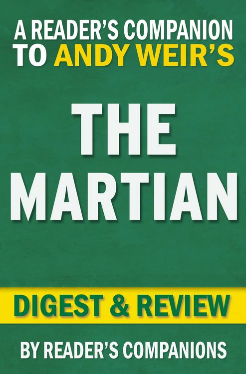 Produktbild: The Martian: A Novel by Andy Weir | Digest & Review