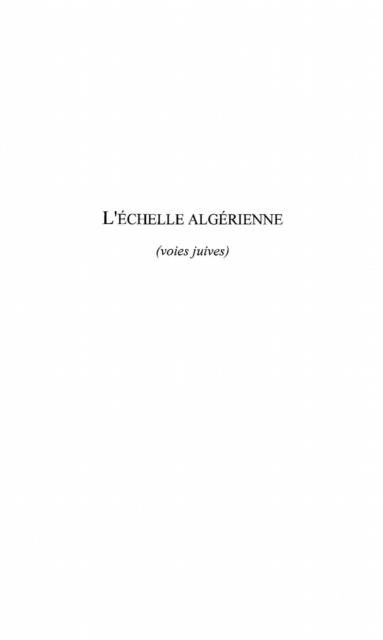 Produktbild: L'echelle Algerienne (voies Juives)