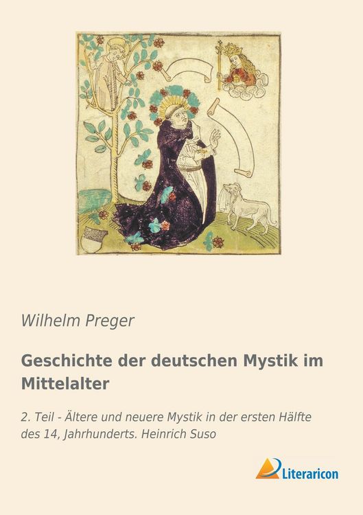 Produktbild: Geschichte der deutschen Mystik im Mittelalter