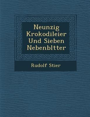 Produktbild: Neunzig Krokodileier Und Sieben Nebenbl Tter