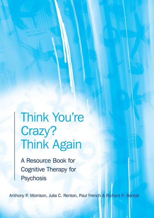 Produktbild: Think You're Crazy? Think Again