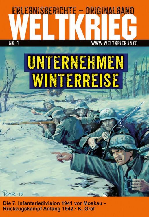 Produktbild: Unternehmen Winterreise (Weltkrieg Erlebnisberichte Originalband Roman Heft Band 1)