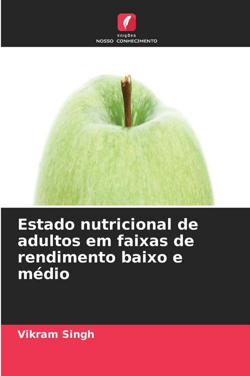 Produktbild: Estado nutricional de adultos em faixas de rendimento baixo e m&eacute;dio