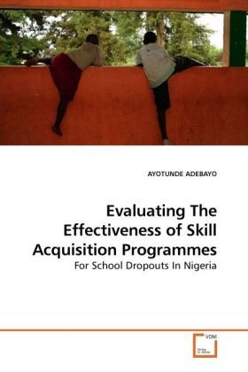 Produktbild: ADEBAYO, A: Evaluating The Effectiveness of Skill Acquisitio