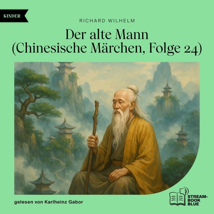Produktbild: Der alte Mann (Chinesische M&auml;rchen, Folge 24)