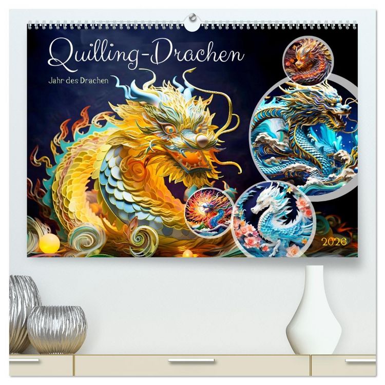Produktbild: Quilling-Drachen - Jahr des Drachen (hochwertiger Premium Wandkalender 2026 DIN A2 quer), Kunstdruck in Hochglanz