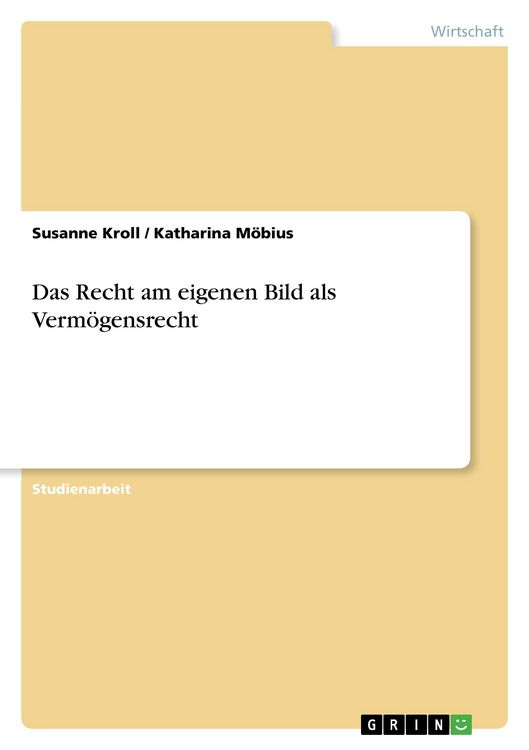 Produktbild: Das Recht am eigenen Bild als Verm&ouml;gensrecht