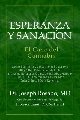 Produktbild: Esperanza y Sanaci&oacute;n: El Caso del Cannabis