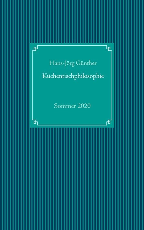 Produktbild: K&uuml;chentischphilosophie