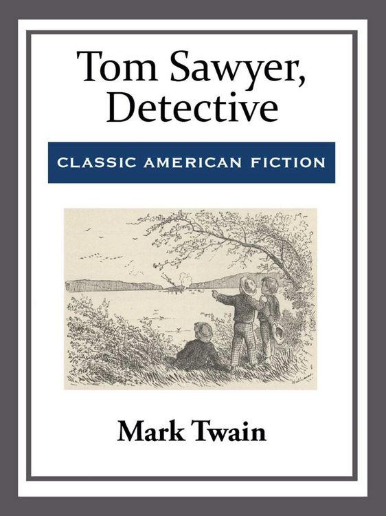 Produktbild: Tom Sawyer, Detective