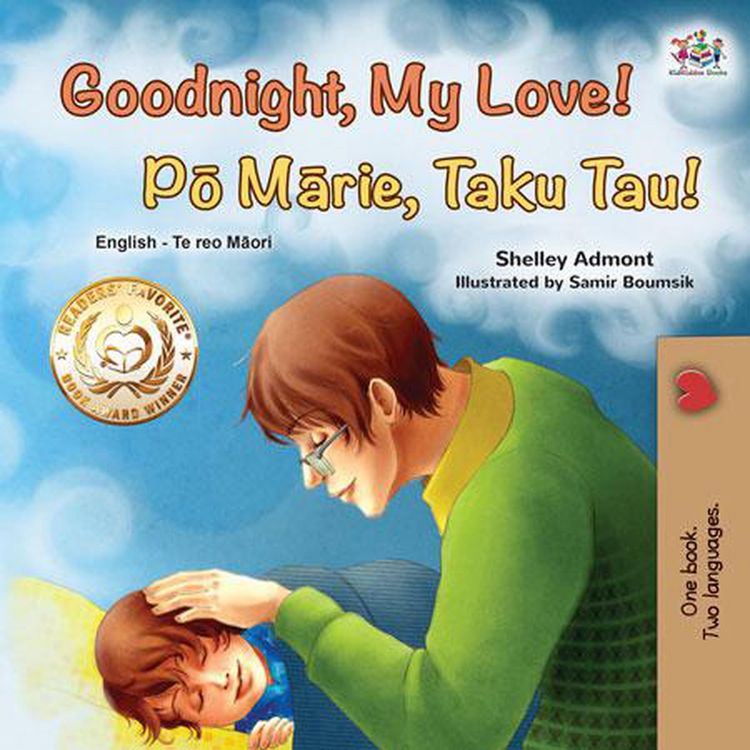 Produktbild: Goodnight, My Love! Po Marie, Taku Tau! (English Maori Bilingual Collection)