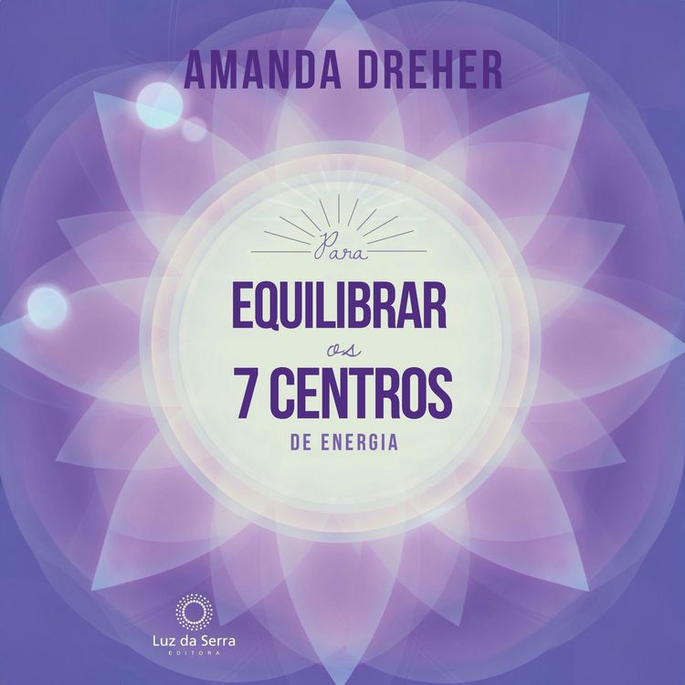 Produktbild: Para Equilibrar os 7 Centros de Energia