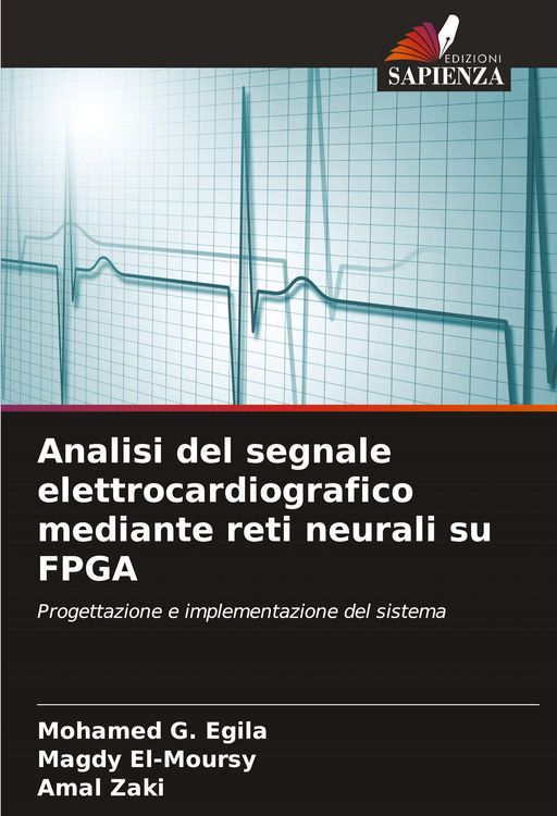 Produktbild: Analisi del segnale elettrocardiografico mediante reti neurali su FPGA