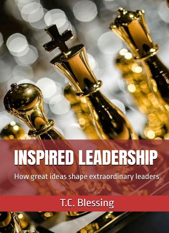 Produktbild: Inspired Leadership: How Great Ideas Shape Extraordinary Leaders