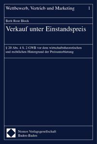 Produktbild: Verkauf unter Einstandspreis / Wettbewerb, Vertrieb und Marketing&nbsp; Band 1