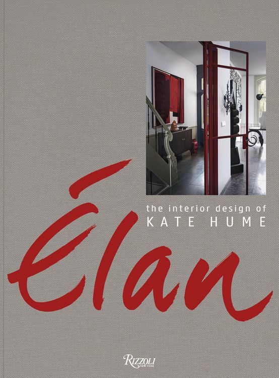 Produktbild: Elan: The Interior Design of Kate Hume