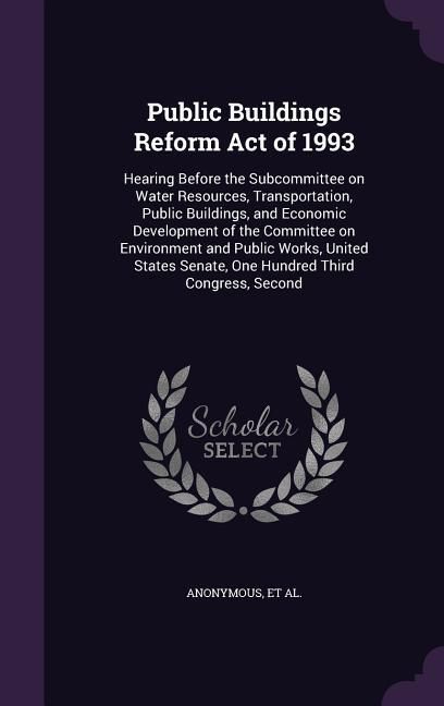 Produktbild: Public Buildings Reform Act of 1993